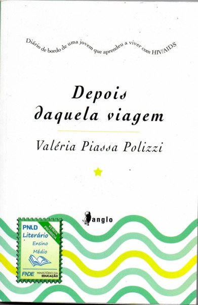 Capa do livro Depois daquela viagem