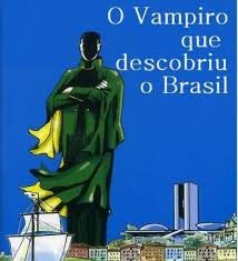 Capa do livro O vampiro que descobriu o Brasil