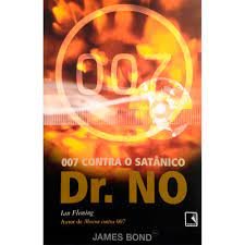 Capa do livro 007 Contra O Satânico Dr. No