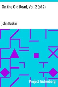 Capa do livro On the Old Road, Vol. 2 (of 2): A Collection of Miscellaneous Essays and Articles on Art and Literature