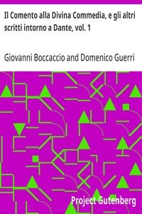 Capa do livro Il Comento alla Divina Commedia, e gli altri scritti intorno a Dante, vol. 1