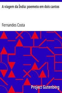 Capa do livro A viagem da Índia: poemeto em dois cantos