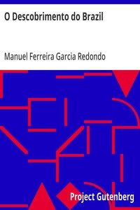 Capa do livro O Descobrimento do Brazil: Prioridade dos Portugueses no Descobrimento da America