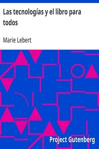 Capa do livro Las tecnologías y el libro para todos