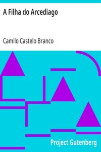 Capa do livro A Filha do Arcediago: Terceira Edição