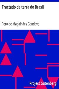 Capa do livro Tractado da terra do Brasil: no qual se contem a informação das cousas que ha nestas; partes feito por P.º de Magalhaes