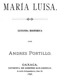Capa do livro María Luisa, Leyenda Histórica