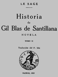 Capa do livro Historia de Gil Blas de Santillana: Novela (Vol 2 de 3)