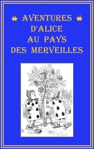 Capa do livro Aventures d'Alice au pays des merveilles