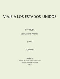Capa do livro Viaje a los Estados Unidos, Tomo III