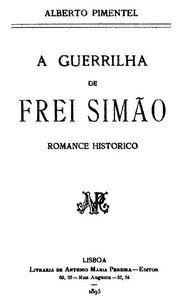 Capa do livro A guerrilha de Frei Simão: romance historico