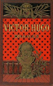 Capa do livro Dramas (1 de 2): Hernani; El Rey se divierte; Los Burgraves
