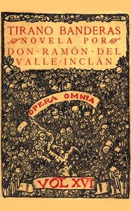 Capa do livro Tirano Banderas: Novela de tierra caliente
