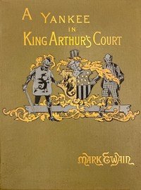 Capa do livro A Connecticut Yankee in King Arthur's Court